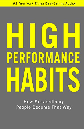 High Performance Habits