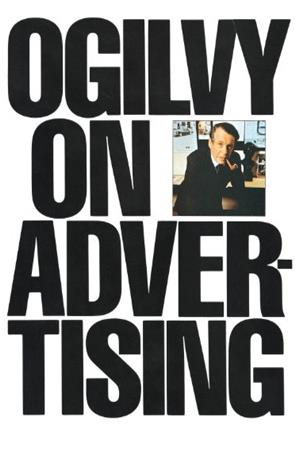 Ogilvy on Advertising