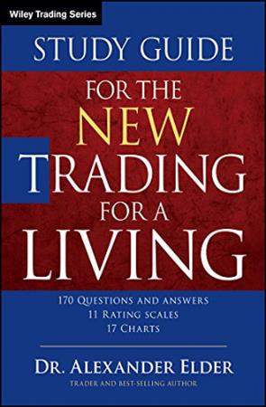 The New Trading for a Living - Study Guide