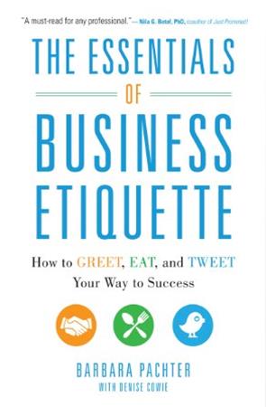 The Essentials of Business Etiquette