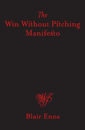 The Win Without Pitching Manifesto